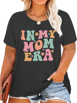 Plus Size Mom Shirt: Women in My Mom Era Tshirt Cute Mom Graphic Tee Mama Life Short Sleeve Shirt